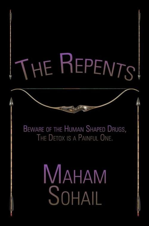 Cover of the book The Repents by Maham Sohail, Xlibris UK