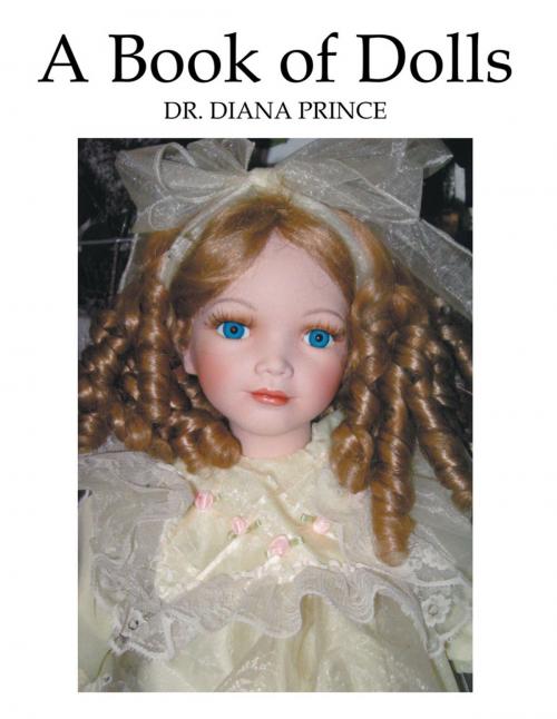 Cover of the book A Book of Dolls by Dr. Diana Prince, AuthorHouse