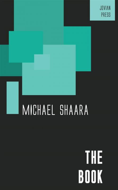 Cover of the book The Book by Michael Shaara, Jovian Press