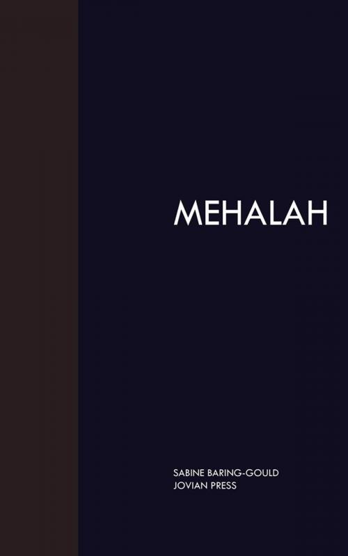 Cover of the book Mehalah by Sabine Baring, Gould, Jovian Press