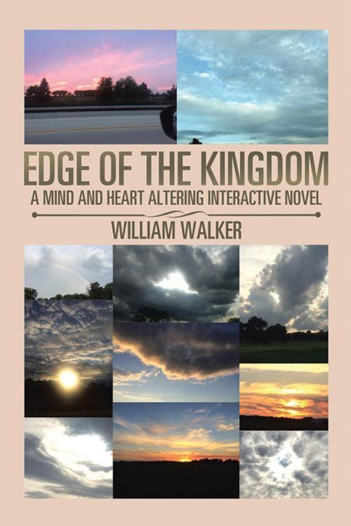 Cover of the book Edge of the Kingdom by William Walker, Xlibris US