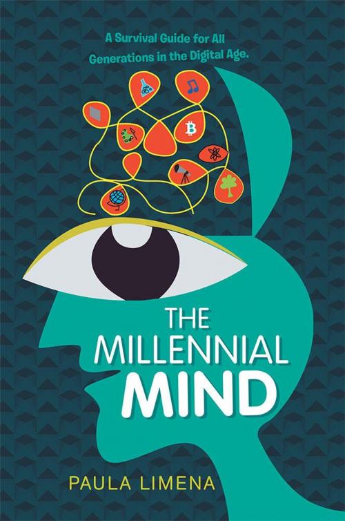 Cover of the book The Millennial Mind by Paula Limena, Xlibris US