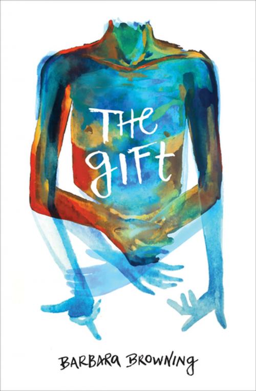 Cover of the book The Gift by Barbara Browning, Coffee House Press