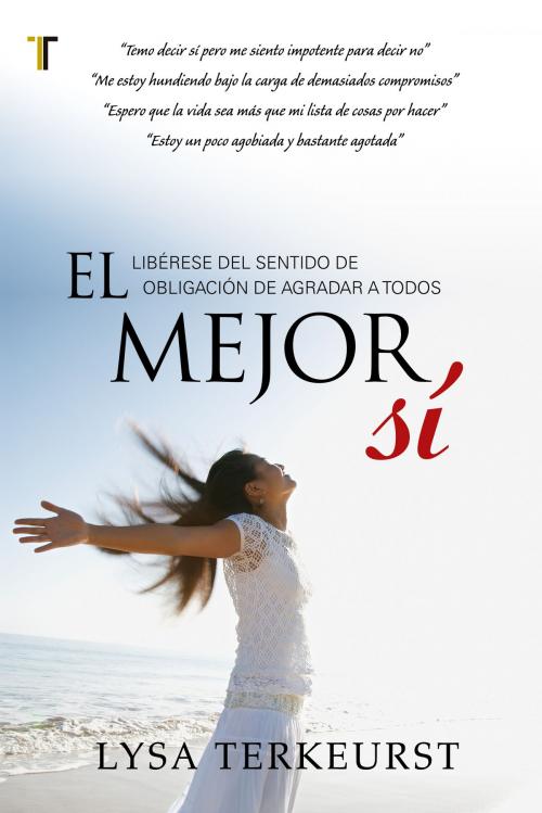 Cover of the book El mejor sí by Lysa Terkeurst, Editorial Patmos