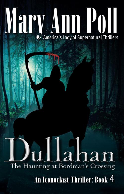 Cover of the book Dullahan by Mary Ann Poll, Publication Consultants