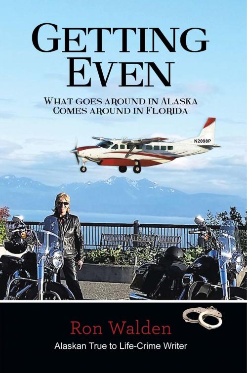 Cover of the book Getting Even by Ron Walden, Publication Consultants