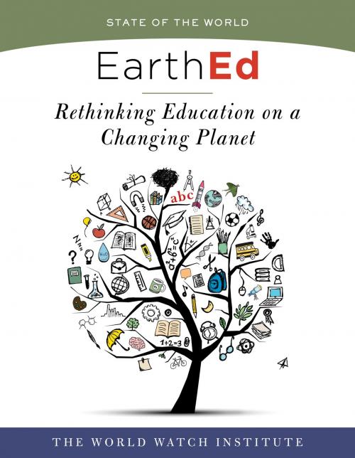 Cover of the book EarthEd (State of the World) by The Worldwatch Institute, Island Press