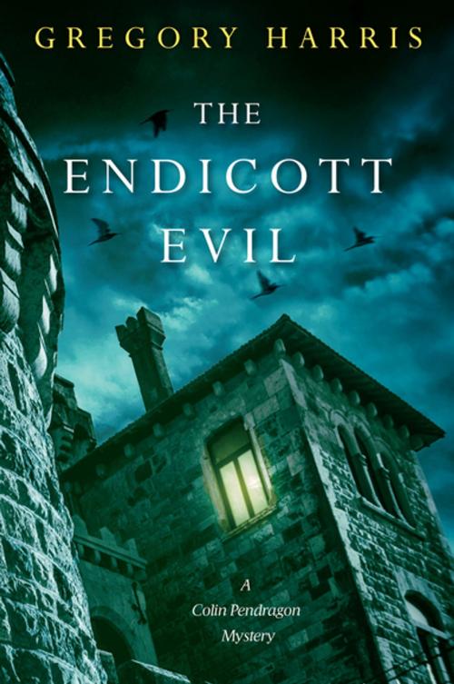 Cover of the book The Endicott Evil by Gregory Harris, Kensington Books