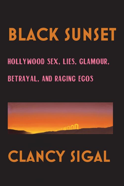 Cover of the book Black Sunset by Clancy Sigal, Soft Skull Press