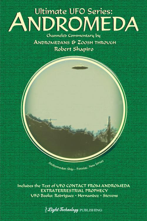 Cover of the book Andromeda by Robert Shapiro, Light Technology Publishing