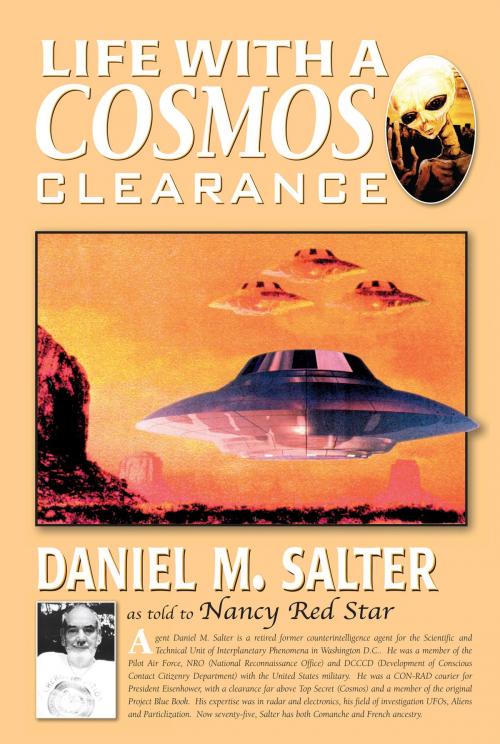 Cover of the book Life with a Cosmos Clearance by Daniel Salter, Nancy Red Star, Light Technology Publishing