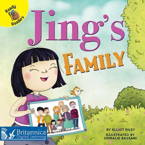 Cover of the book Jing's Family by Elliot Riley, Britannica Digital Learning