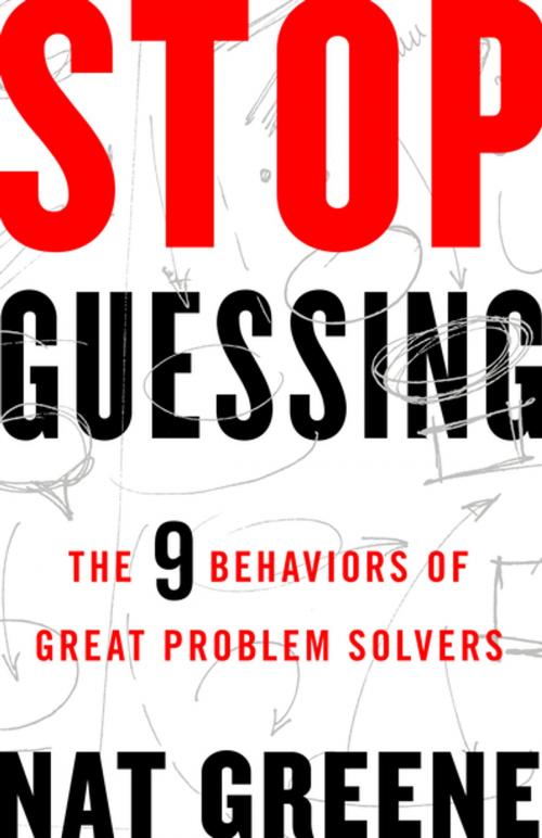 Cover of the book Stop Guessing by Nat Greene, Berrett-Koehler Publishers