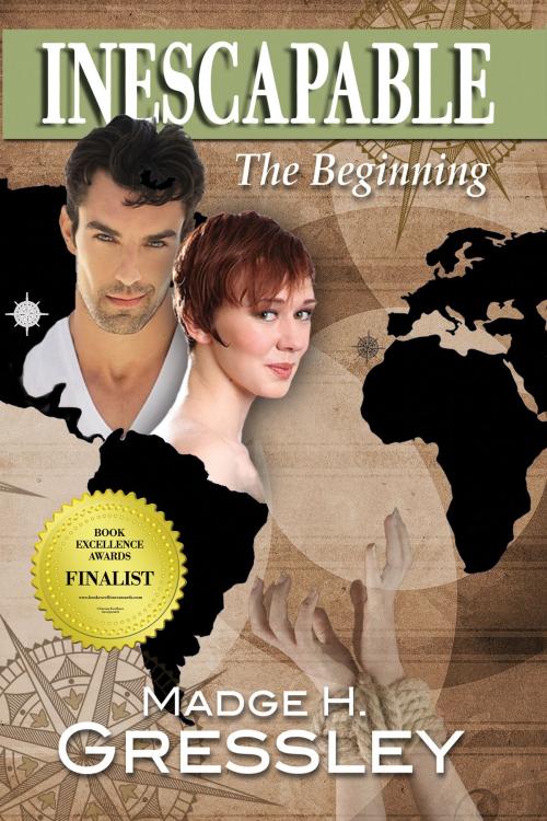 Cover of the book Inescapable ~ The Beginning by Madge H. Gressley, Black Opal Books