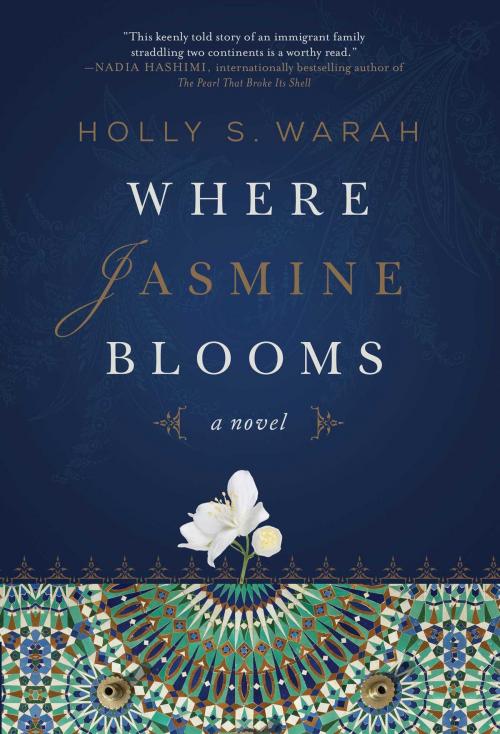 Cover of the book Where Jasmine Blooms by Holly S. Warah, Skyhorse