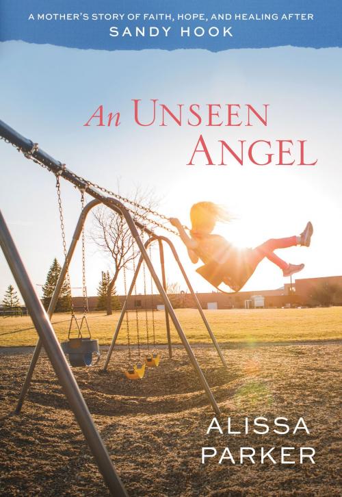 Cover of the book An Unseen Angel by Alissa Parker, Deseret Book Company