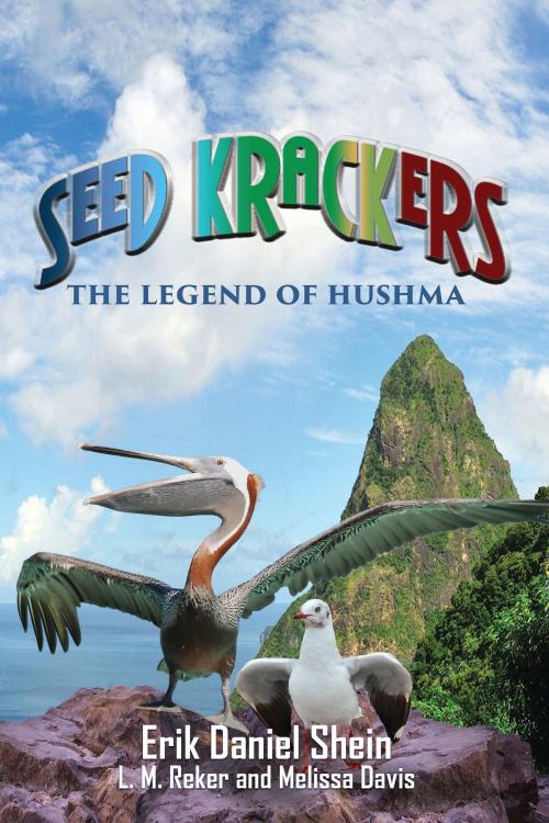 Cover of the book Seed Krackers by Erik Daniel Shein, Melissa Davis, L. M. Reker, World Castle Publishing, LLC