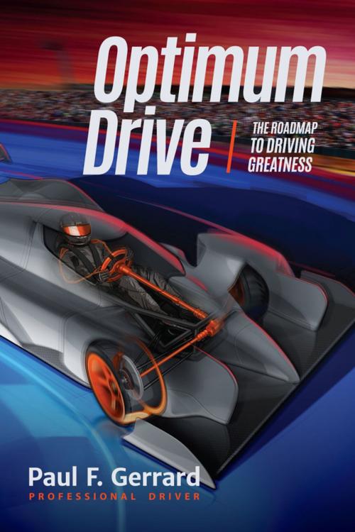 Cover of the book Optimum Drive by Paul F. Gerrard, Allan Mcnish, Mango Media