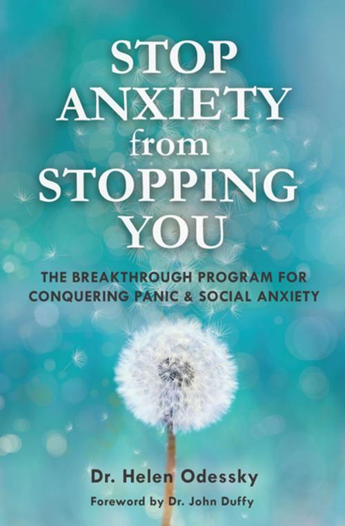 Cover of the book Stop Anxiety from Stopping You by Helen Odessky Dr., Mango Media