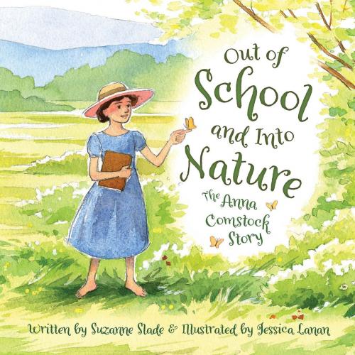 Cover of the book Out of School and Into Nature by Suzanne Slade, Sleeping Bear Press