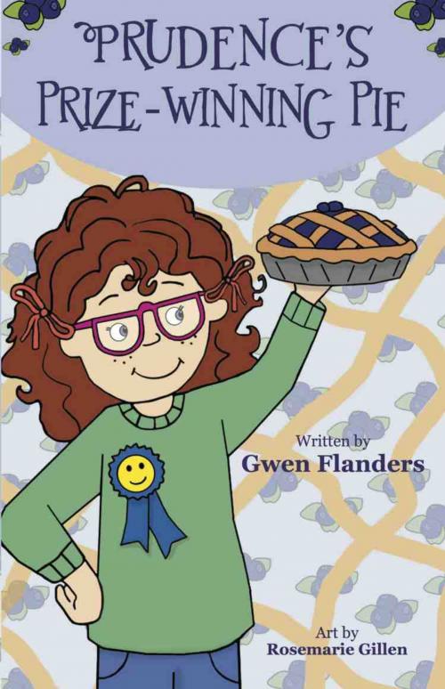 Cover of the book Prudence's Prize-Winning Pie by Gwen Flanders, BookLocker.com, Inc.
