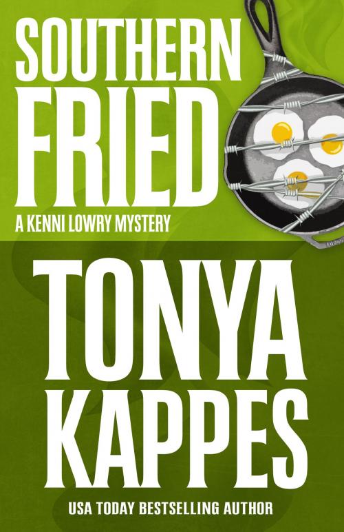 Cover of the book SOUTHERN FRIED by Tonya Kappes, Henery Press