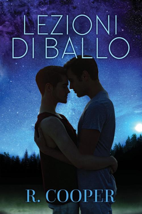Cover of the book Lezioni di ballo by R. Cooper, Dreamspinner Press