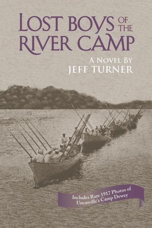 Cover of the book Lost Boys of the River Camp by Jeff Turner, Page Publishing, Inc.