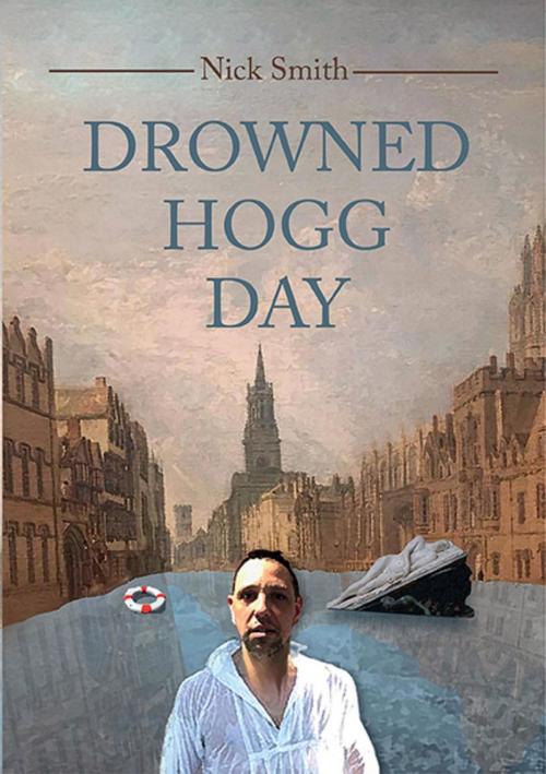 Cover of the book Drowned Hogg Day by Nick Smith, Oxford Open Learning