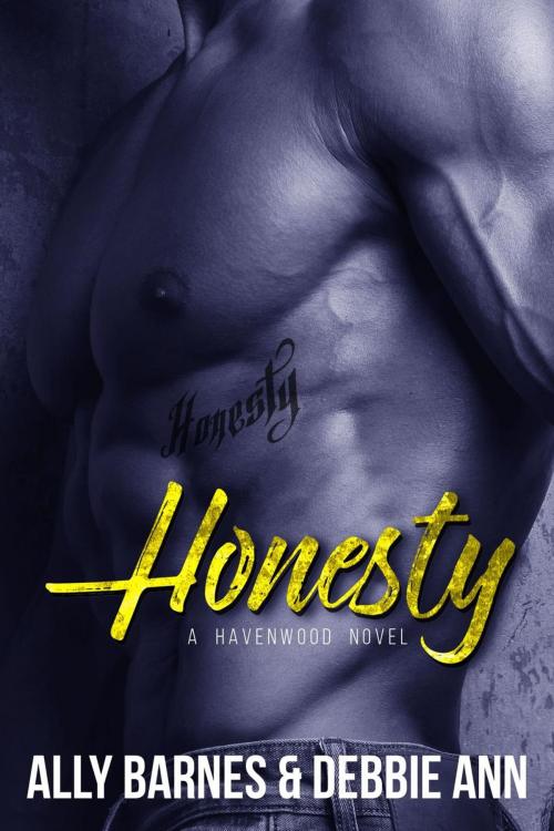Cover of the book Honesty by Ally Barnes, Debbie Ann, Ally Barnes