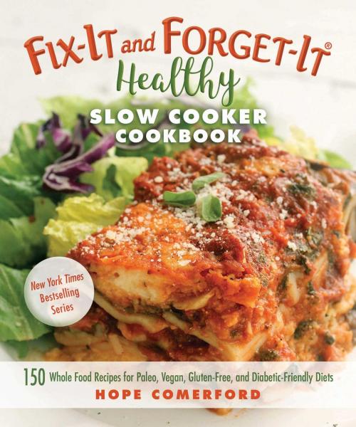 Cover of the book Fix-It and Forget-It Healthy Slow Cooker Cookbook by , Good Books