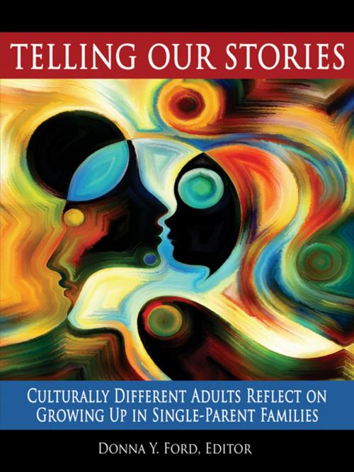 Cover of the book Telling Our Stories by , Information Age Publishing