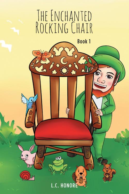 Cover of the book The Enchanted Rocking Chair: Book 1 by L.C. Honore, Page Publishing, Inc.