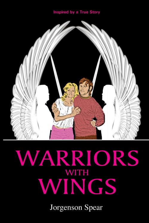 Cover of the book Warriors with Wings by Jorgenson Spear, Page Publishing, Inc.