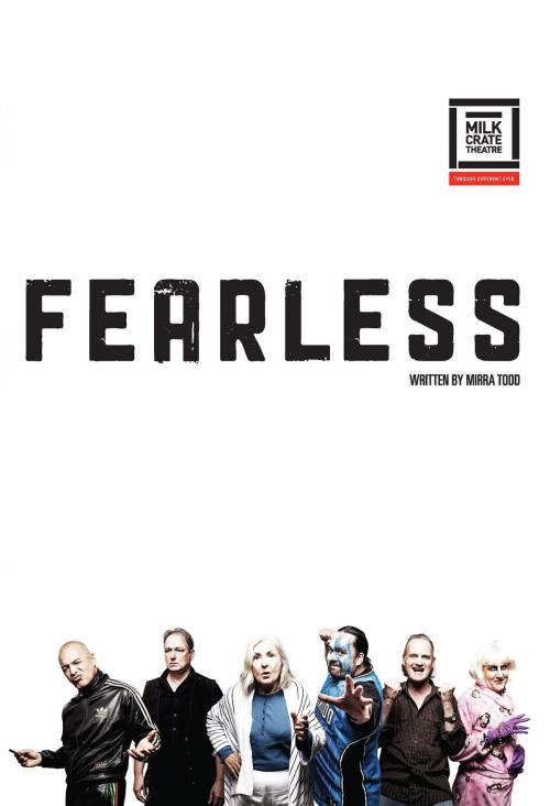 Cover of the book Fearless by Mirra Todd, Currency Press