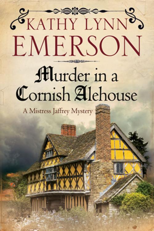 Cover of the book Murder in a Cornish Alehouse by Kathy Lynn Emerson, Severn House Publishers