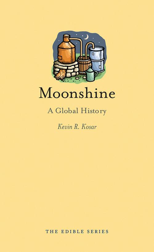 Cover of the book Moonshine by Kevin R. Kosar, Reaktion Books