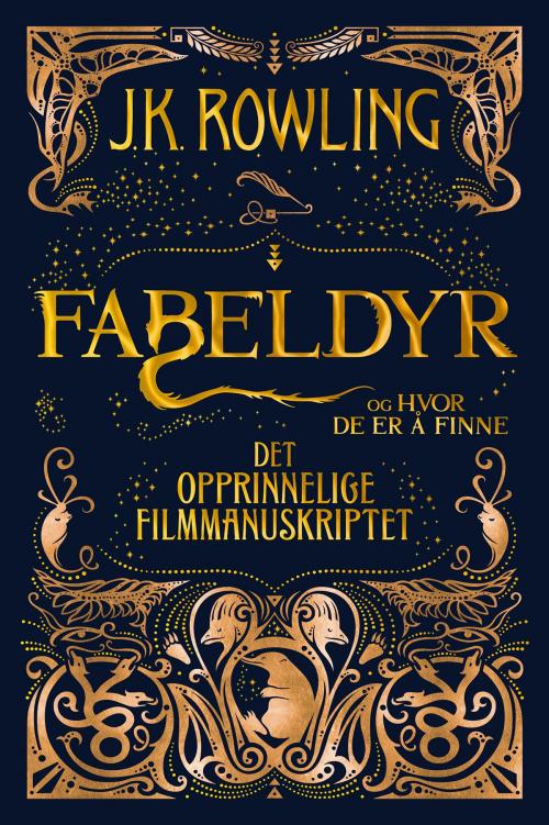 Cover of the book Fabeldyr og hvor de er å finne. Det opprinnelige filmmanuskriptet by J.K. Rowling, Pottermore Publishing