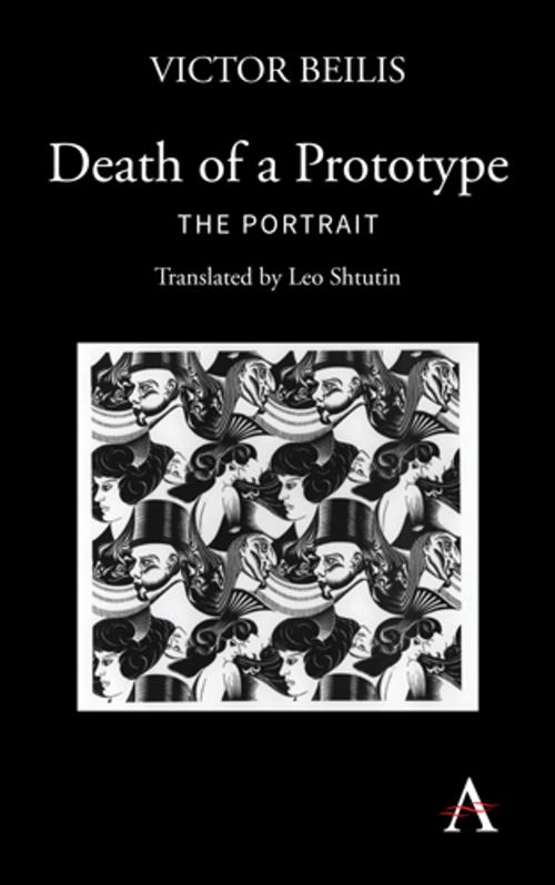 Cover of the book Death of a Prototype by Victor Beilis, Anthem Press