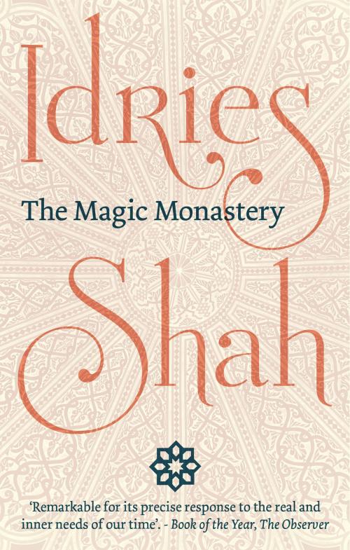 Cover of the book The Magic Monastery by Idries Shah, ISF Publishing