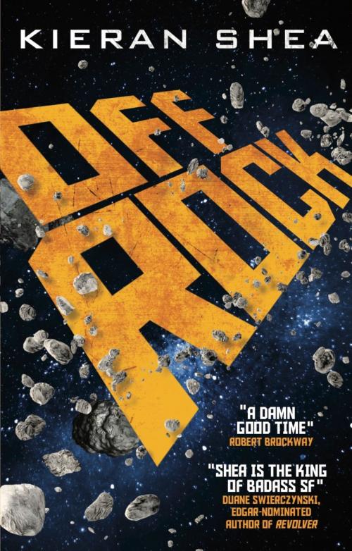 Cover of the book Off Rock by Kieran Shea, Titan