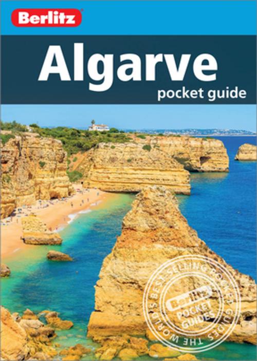 Cover of the book Berlitz Pocket Guide Algarve (Travel Guide eBook) by Berlitz Publishing, APA