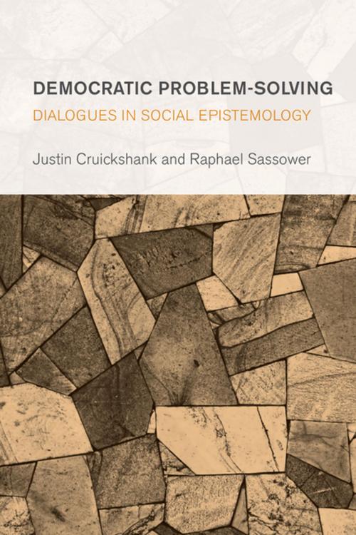 Cover of the book Democratic Problem-Solving by Justin Cruickshank, Raphael Sassower, Professor and Chair of Philosophy, University of Colorado, Rowman & Littlefield International