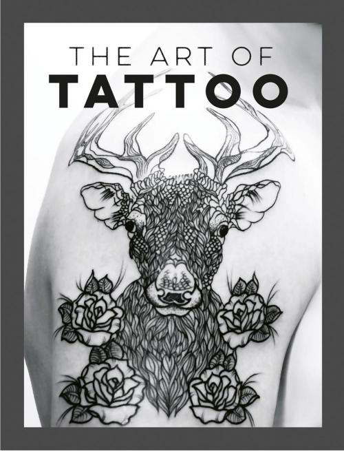 Cover of the book The Art of Tattoo by Lola Mars, Summersdale Publishers Ltd