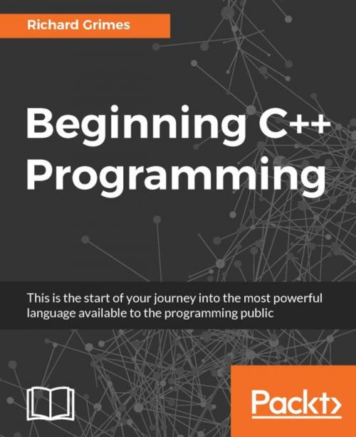 Cover of the book Beginning C++ Programming by Richard Grimes, Packt Publishing