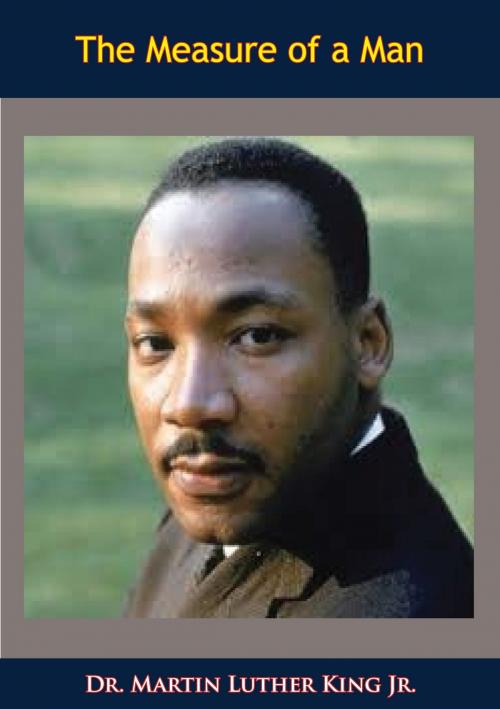 Cover of the book The Measure of a Man by Dr. Martin Luther King Jr., Papamoa Press