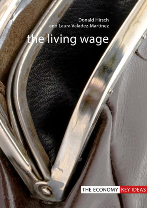 Cover of the book The Living Wage by Professor Donald Hirsch, Laura Valadez-Martinez, Agenda Publishing