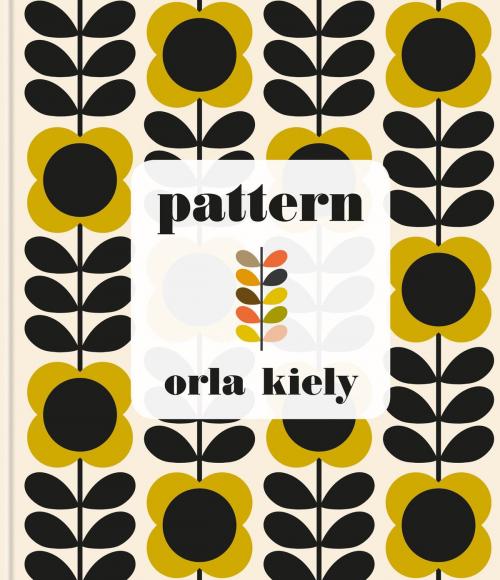 Cover of the book Pattern by Orla Kiely, Octopus Books