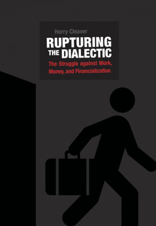 Cover of the book Rupturing the Dialectic by Harry Cleaver, AK Press