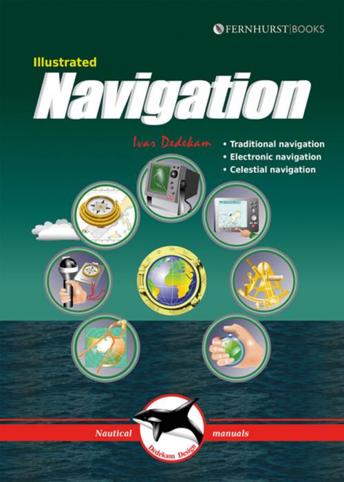 Cover of the book Illustrated Navigation by Ivar Dedekam, Fernhurst Books Limited
